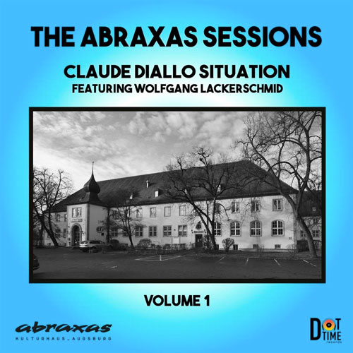Claude Diallo & Wolfgang Lackerschmid - Situation - The Abraxas Sessions