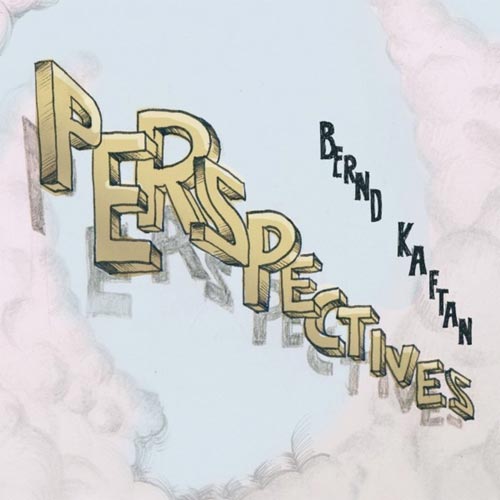 Bernd Kaftan - Perspectives - Albumcover