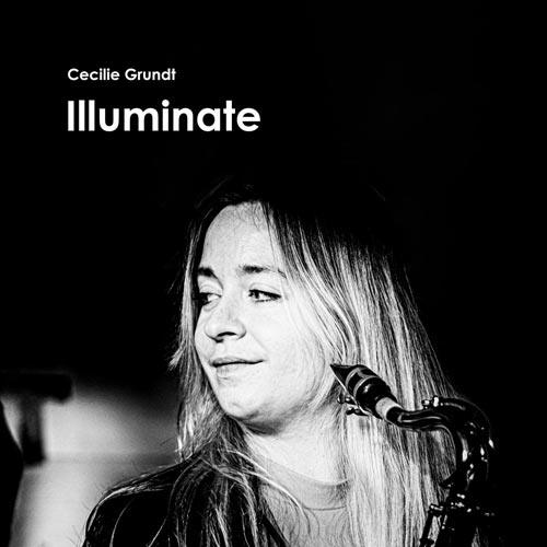 Cecilie Grundt - Illuminate - Albumcover