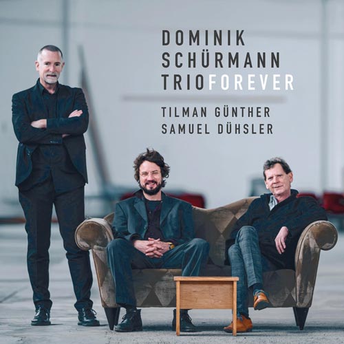 Dominik Schürmann Trio - Forever - Albumcover