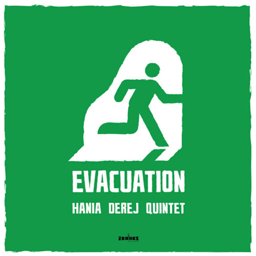 Hania Derej Quintet - Evacuation