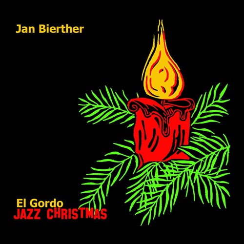 Jan Bierther - El Gordo Jazz Christmas - Albumcover
