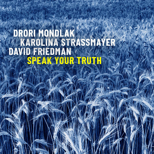 Karolina Strassmayer & Drori Mondlak - KLARO! - Speak Your Truth