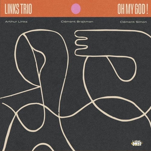 Links Trio - Oh My God!