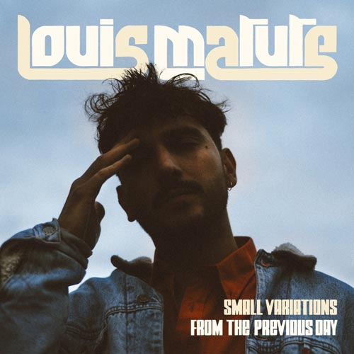 Louis Matute - Small Variations Of The Previous Day