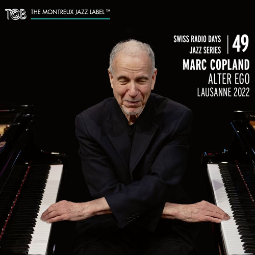 Marc Copland - Alter Ego - Lausanne 2022 - Albumcover