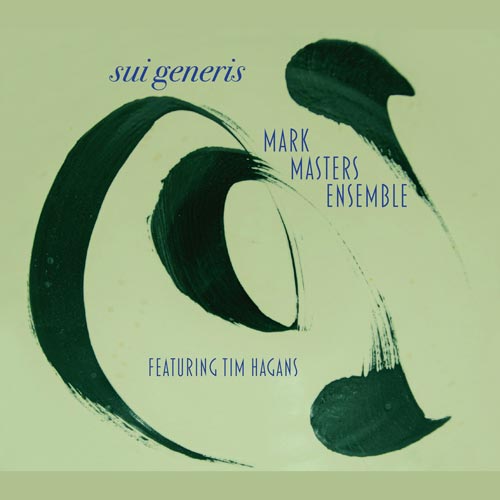 Mark Masters - Sui Generis - Albumcover