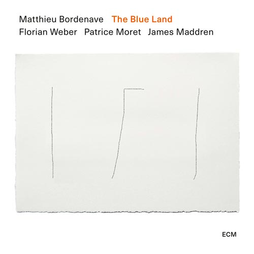 Matthieu Bordenave - The Blue Land