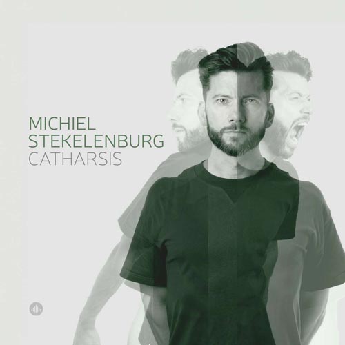 Michiel Stekelenburg - Catharsis