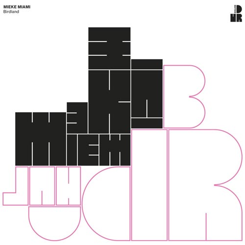 Mieke Miami - Birdland - Albumcover