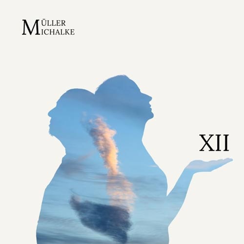 MüllerMichalke - XII - Albumcover