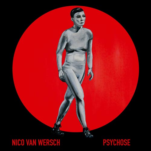Nico van Wersch - Psychose - Albumcover