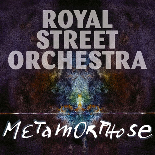 Royal Street Orchestra - Metamorphose - Albumcover