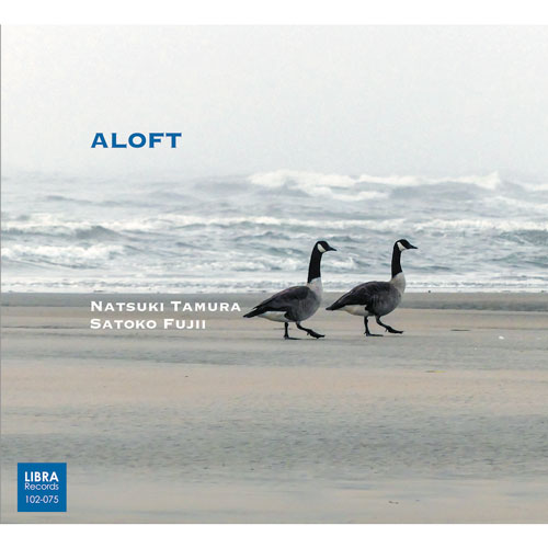 Satoko Fujii & Natsuki Tamura - Aloft - Albumcover