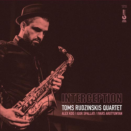 Toms Rudzinskis Quartet - Interception - Albumcover