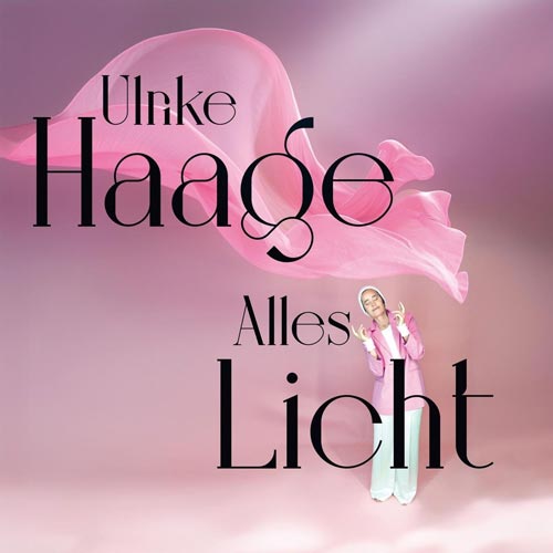 Ulrike Haage - Alles Licht - Albumcover