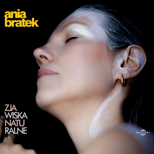 Ania Bratek - Zjawiska Naturalne