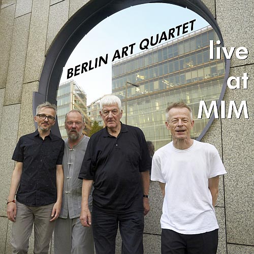 Berlin Art Quartet - Live at MIM