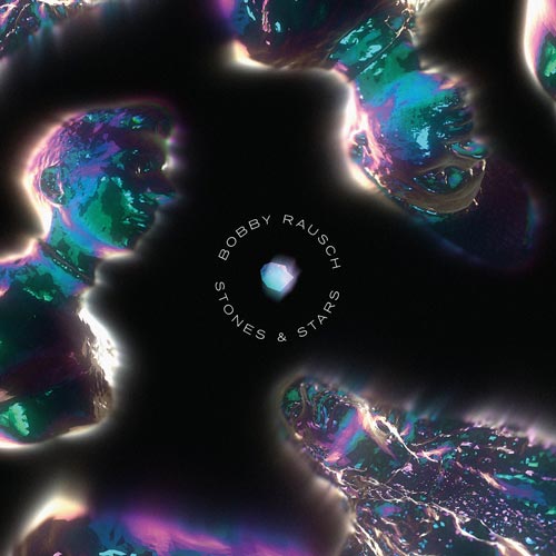 Bobby Rausch - Stones & Stars - Albumcover