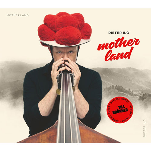 Dieter Ilg feat. Till Brönner - Motherland
