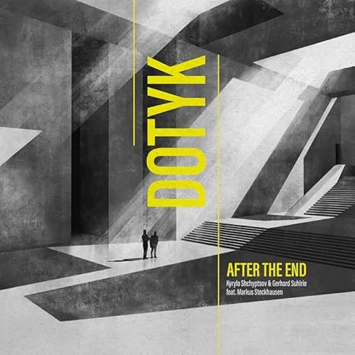 Dotyk - After the end