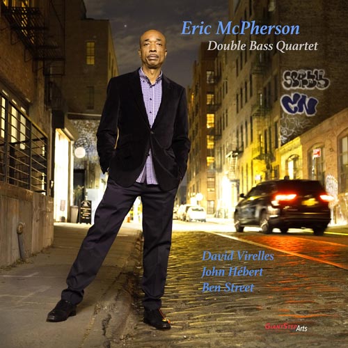 Eric McPherson - Double Bass Quartet