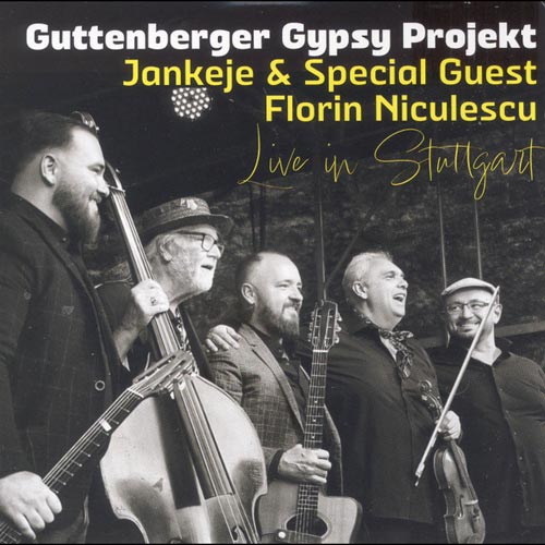 Guttenberger Gypsy Projekt - Jankeje & Special Guest Florin Niculescu - Live in Stuttgart