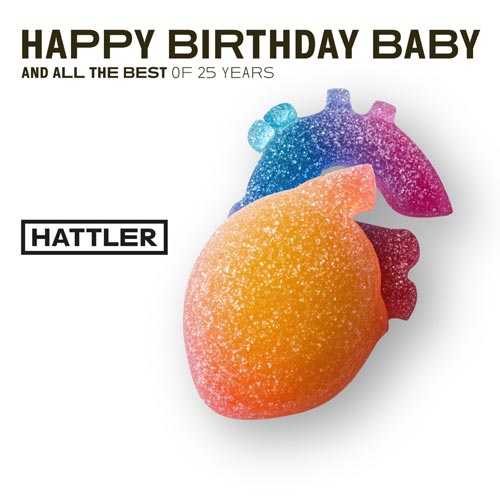 HATTLER - Happy Birthday Baby