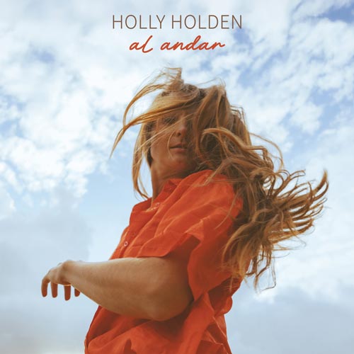 Holly Holden - al andar