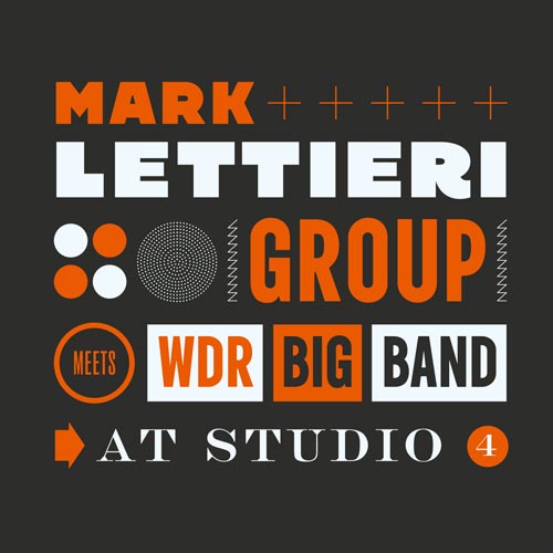 Mark Lettieri Group & WDR Big Band - At Studio 4