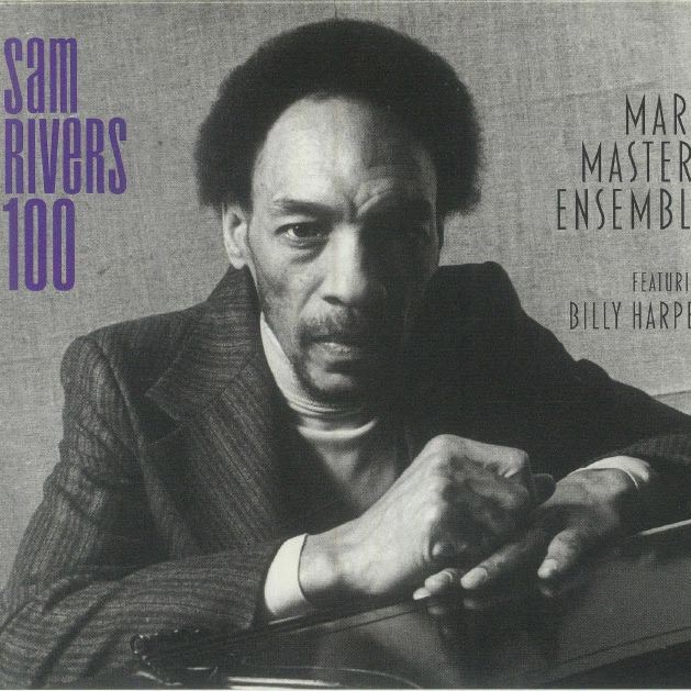 Mark Masters Ensemble feat. Billy Harper - Sam Rivers 100 - Album cover