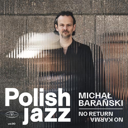 Michał Barański - No Return No Karma