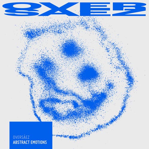 OVERSÁEZ - Abstract Emotions