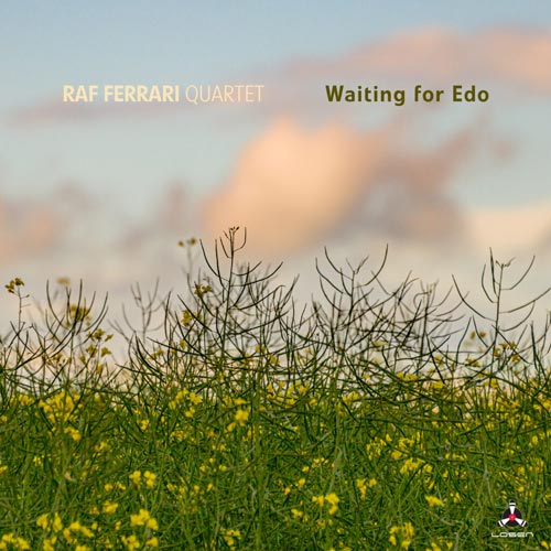 Raf Ferrari Quartet - Waiting For Edo