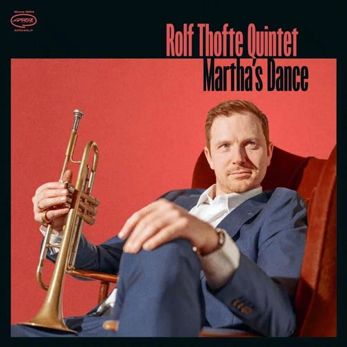 Rolf Thofte Quintet - Martha’s Dance