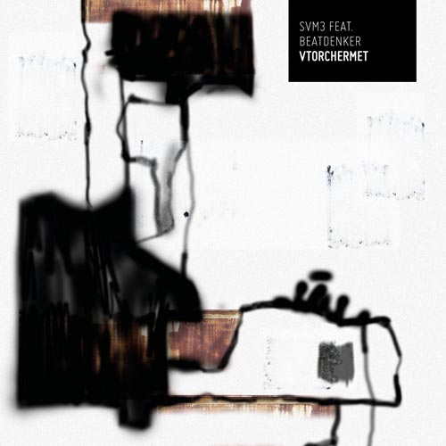 SVM3 feat. Beatdenker - Vtorchermet