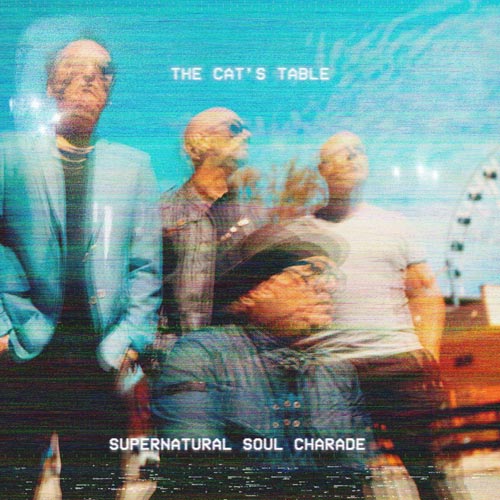 The Cat's Table - Supernatural Soul Charade