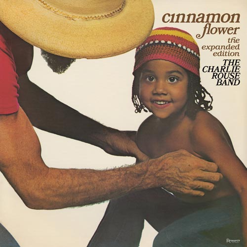 The Charlie Rouse Band - Cinnamon Flower