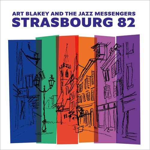 Art Blakey & The Jazz Messengers - Strasbourg 1982