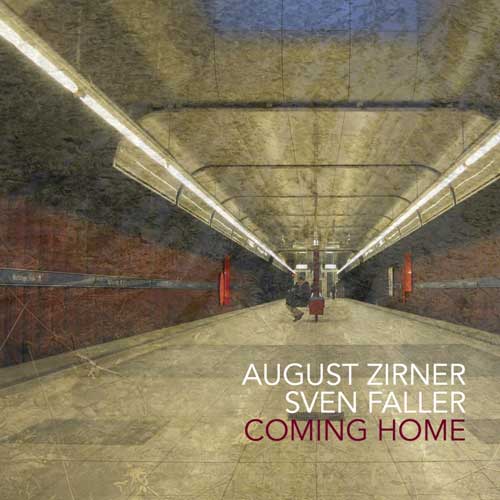August Zirner & Sven Faller - Coming Home - Album cover