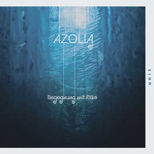 Azolia - Begegnung mit Rilke