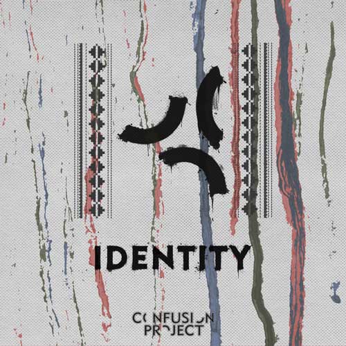 Confusion Project - Identity