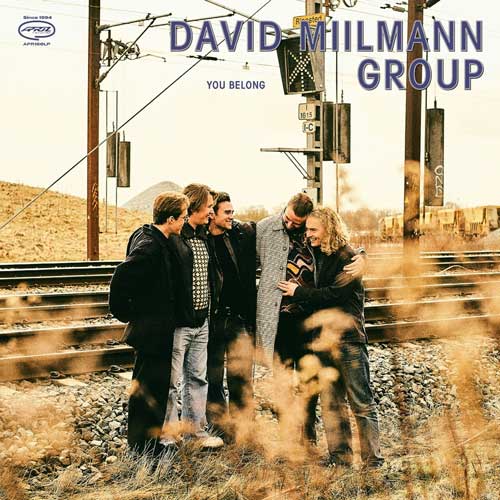David Miilmann Group - You Belong - Album cover