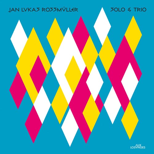 Jan Lukas Rossmüller - Solo & Trio