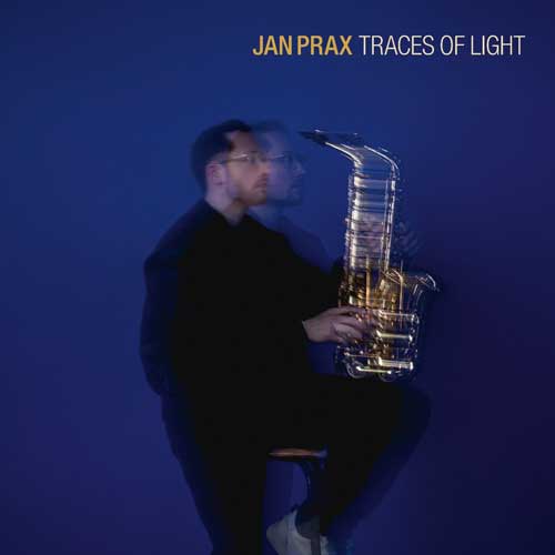 Jan Prax - Traces of Light