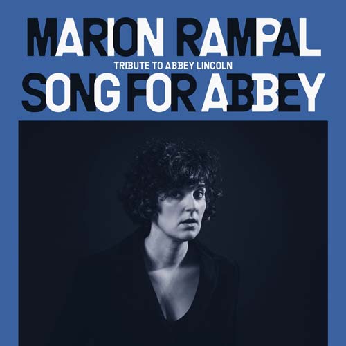 Marion Rampal - Song For Abbey (Tribute To Abbey Lincol