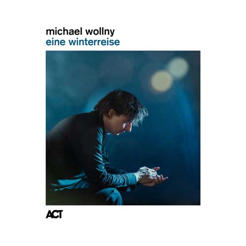 Michael Wollny - eine winterreise - Album cover