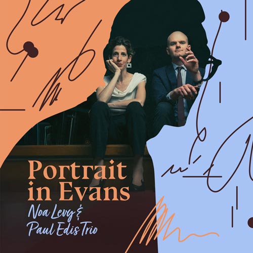 Noa Levy and Paul Edis Trio - Portrait In Evans