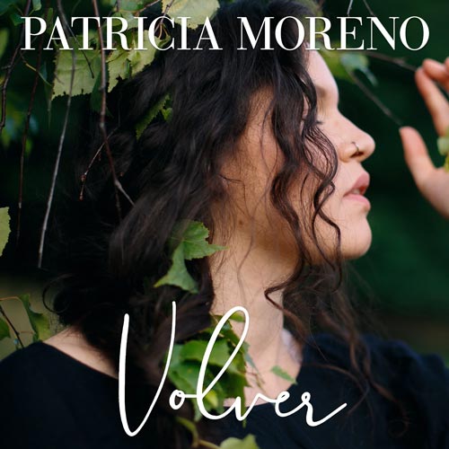 Patricia Moreno - Volver