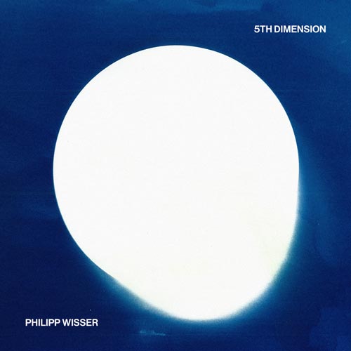 Philipp Wisser - 5th Dimension